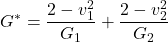 \[ G^{*}=\frac{2-v_{1}^{2}}{G_{1}}+\frac{2-v_{2}^{2}}{G_{2}} \]