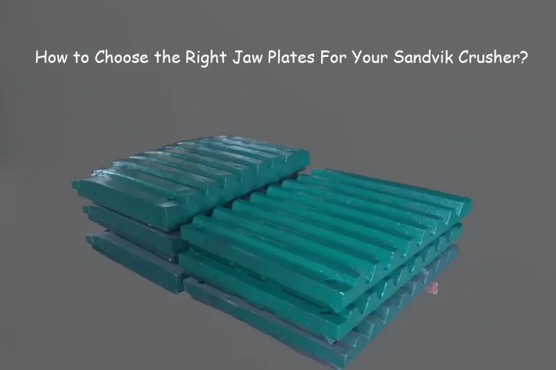 Sandvik Jaw Plates